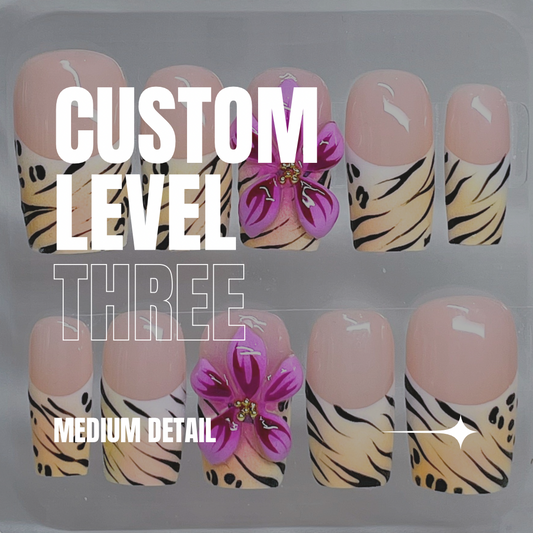CUSTOM: LEVEL THREE DESIGN